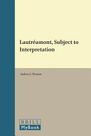 Lautréamont : subject to interpretation