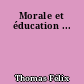 Morale et éducation ...