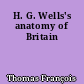 H. G. Wells's anatomy of Britain