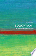 Education : a very short introduction