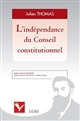 L' indépendance du Conseil Constitutionnel