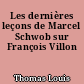 Les dernières leçons de Marcel Schwob sur François Villon