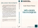 Mélanges thanatiques : deux essais pour une anthropologie de la transversalité