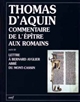 Commentaire de l'Epître aux Romains : suivi de Lettre à Bernard Ayglier, abbé du Mont-Cassin