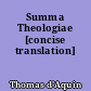 Summa Theologiae [concise translation]