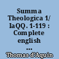 Summa Theologica 1/ IaQQ. 1-119 : Complete english edition in 5 volumes