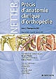 Précis d'anatomie clinique d'orthopédie