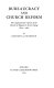 Bureaucracy and Church reform : the organizational response of the Church of England to social change 1800-1965