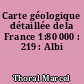 Carte géologique détaillée dela France 1:80 000 : 219 : Albi