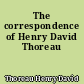The correspondence of Henry David Thoreau