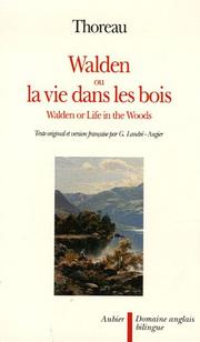 Walden ou La vie dans les bois : = Walden or life in the woods
