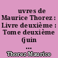 Œuvres de Maurice Thorez : Livre deuxième : Tome deuxième (juin 1931 - février 1932)