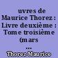 Œuvres de Maurice Thorez : Livre deuxième : Tome troisième (mars - mai 1932)