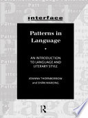 Patterns in language : an introduction to language and literary style