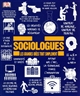 Sociologues : les grandes idées tout simplement