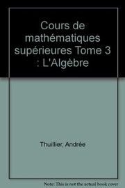 Algèbre : Ensembles, vecteurs, nombres complexes algebre lineaire, matrices, algebre de Boole