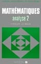 Mathématiques : Analyse : 2 : Calcul intégral, équations différentielles