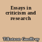 Essays in criticism and research