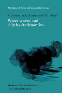 Water waves and ship hydrodynamics : an introduction