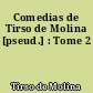 Comedias de Tirso de Molina [pseud.] : Tome 2