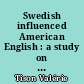 Swedish influenced American English : a study on the use of relative pronouns among three generations