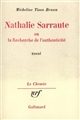 Nathalie Sarraute ou la Recherche de l'authenticité
