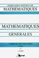 Mathématiques générales : A l'usage des candidats à l'agrégation interne de mathématiques
