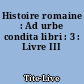 Histoire romaine : Ad urbe condita libri : 3 : Livre III