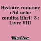 Histoire romaine : Ad urbe condita libri : 8 : Livre VIII