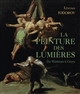 La peinture des Lumières : de Watteau à Goya