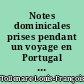Notes dominicales prises pendant un voyage en Portugal et au Brésil en 1816, 1817 et 1818 : Tome III : Brésil, Recife-Bahia