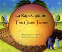 La rapa gigante : = the giant turnip