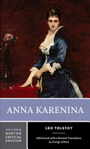 Anna Kareenina : The maude translation revised by George Gibian, backgrounds and sources criticism