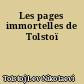 Les pages immortelles de Tolstoï
