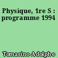 Physique, 1re S : programme 1994