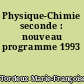 Physique-Chimie seconde : nouveau programme 1993