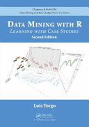 Data mining with R : learning with case studies