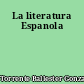 La literatura Espanola