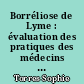 Borréliose de Lyme : évaluation des pratiques des médecins généralistes sarthois, à partir des sérologies de 64 patients