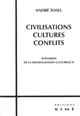 Civilisations cultures conflits