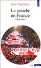 La gauche en France depuis 1900