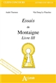 "Essais" de Michel de Montaigne, livre III