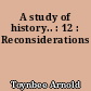 A study of history.. : 12 : Reconsiderations