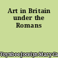 Art in Britain under the Romans