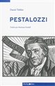 Pestalozzi : au coeur du "tournant pédagogique"