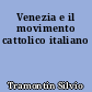 Venezia e il movimento cattolico italiano
