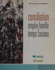 Conciliation emploi-famille et temps sociaux