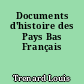 Documents d'histoire des Pays Bas Français
