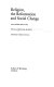 Religion the Reformation and social change : and other essays