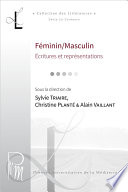 Féminin/Masculin : écritures et représentations : corpus collectifs